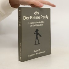 Der Kleine Pauly: Lexikon der
