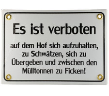 Emailleschild Spruch 11