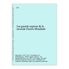 Les grands espions de la seconde Guerre Mondiale Div.: