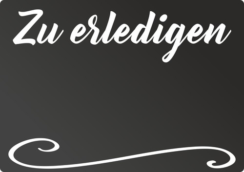 Erledigen tafel - zu,
