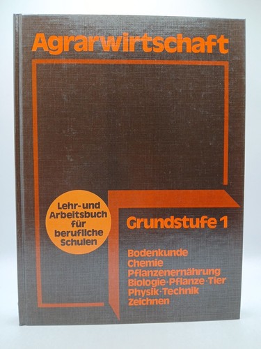 Agrarwirtschaft grundstufe 1 - grundstufe,