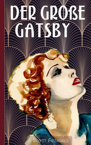 Der große gatsby - gatsby, |