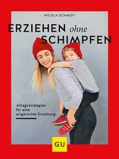 Erziehen ohne Schimpfen