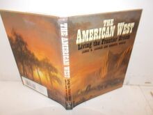 The american west living - the,