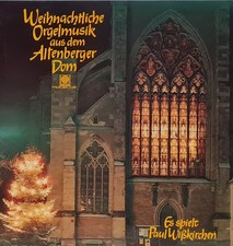 WEIHNACHTLICHE ORGELMUSIK ALTENBERGER DOM VENYL LP
