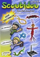 Scoubidou - Bastelzauber: Anleitung zum Knüpfen und F... | Buch | Zustand sehr gut