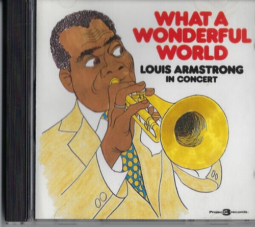 Louis armstrong what - armstrong, a