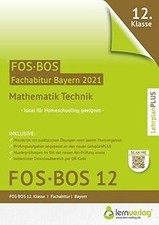 Abiturprüfung Mathematik Technik FOS/BOS Bayern 12.... | Buch | Zustand sehr gut