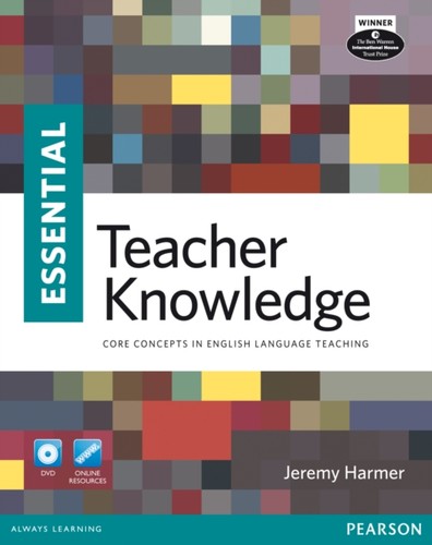 Essential teacher knowledge - essential,
