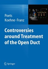 Controversies around Treatment of the Open Duct Christian Poets