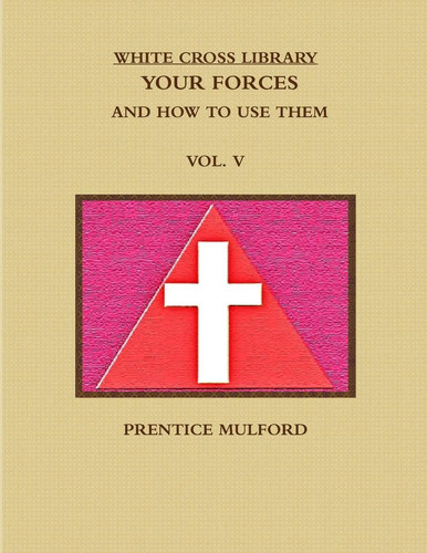Prentice mulford the white - prentice,