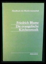 Die Evangelische Kirchenmusik