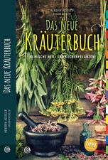 Das neue Kräuterbuch –