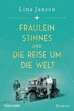 Fräulein stinnes und die - stinnes,