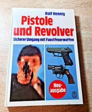 Rolf Hennig: Pistole und