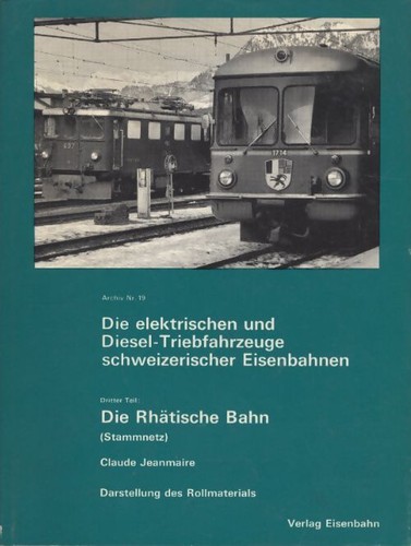 Die rhätische bahn claude - rhätische,