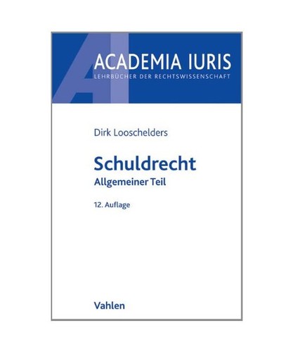 Schuldrecht allgemeiner teil - schuldrecht:,