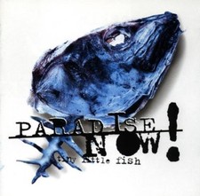 Paradise Now! | CD | Tiny little fish (1997)