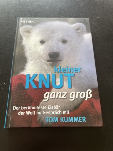 Kleiner knut ganz groß der - knut,