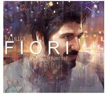 Patrick fiori promesse - patrick, von