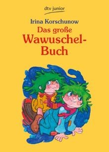 Das große wawuschel buch - große, von