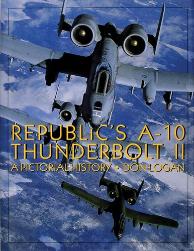 Republic 10 thunderbolt - republic's, a-10