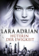Hüterin der Ewigkeit | Lara