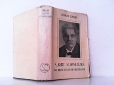 Albert Schweitzer. Die erste