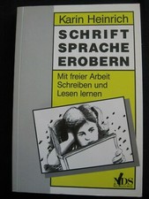 Grundschule: Mit freier Arbeit Schreiben und Lesen lernen, 1. Klasse, Schrift