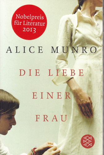 Alice munro die - die, liebe