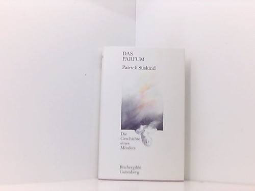 Das parfum die geschichte - das,