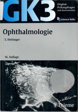 Schwarze Reihe Ophthalmologie GK3 Original Prüfungsfragen 16. Aufl
