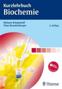 Kurzlehrbuch biochemie - kurzlehrbuch,