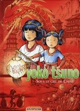 DUPUIS Yoko Tsuno  Sous Le