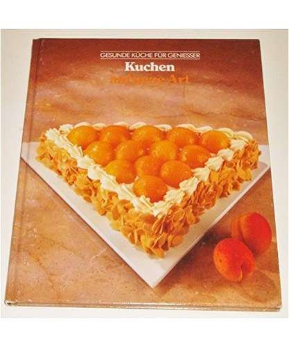 Kuchen auf neue art gesunde - auf,