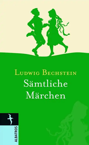 Ludwig bechstein sämtliche - bechstein.,