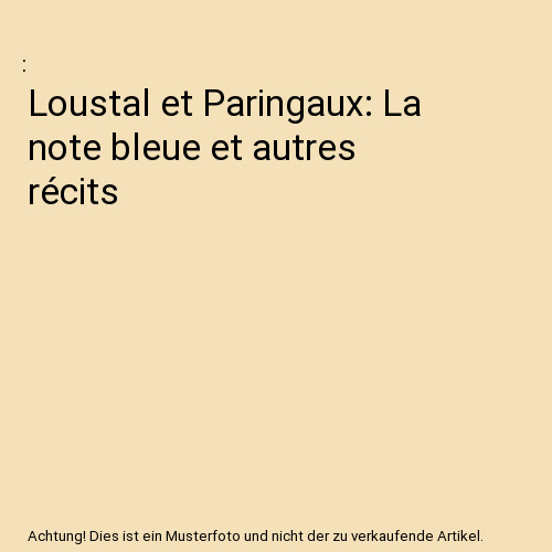 Loustal paringaux la - loustal, note