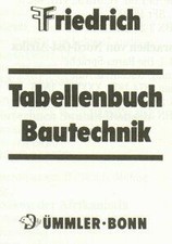 Tabellenbuch Bautechnik von Friedrich, Wilhelm, Gipper, ... | Buch | Zustand gut