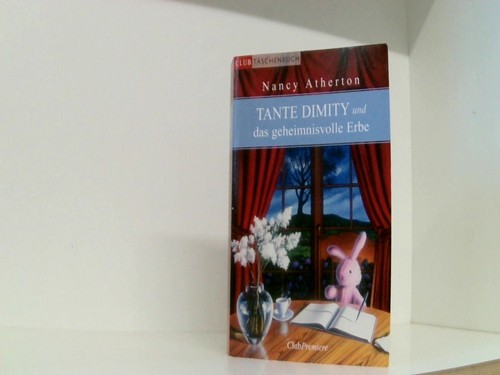 Tante dimity und der - tante,