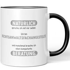 Ich bin Rechtsanwaltsfachangestellte und manchmal brauche ich eben 10007153841