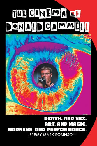 The cinema donald cammell - of,