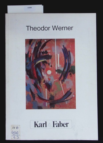 Ausstellung theodor werner - theodor,