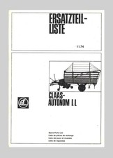 CLAAS Autonom  LL  Ladewagen Ersatzteilliste 1974 Lagerexemplar