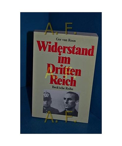 Widerstand dritten reich - dritten,