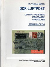 DDR-SPEZIALKATALOG -LUFTPOSTFALTBRIEFE / AEROGRAMME / GANZSACHEN und 1. Nachtrag