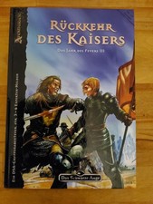 DSA Das schwarze Auge Abenteuer: Rückkehr des Kaisers, Jahr des Feuers Teil 3