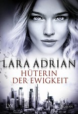 Hüterin der Ewigkeit | Lara