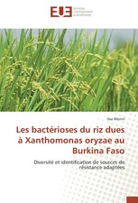 Les bactérioses du riz dues