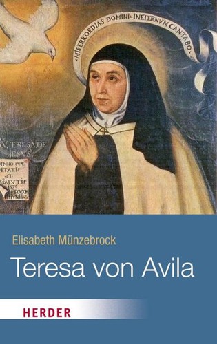Teresa von avila herder - von,