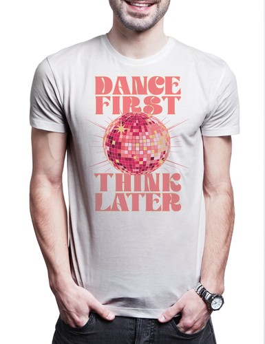 Dance first think - dance,